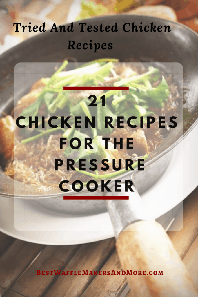 chicken recipes pressure cooker Best Waffle Makers & More