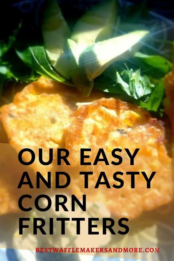 Our Easy And Tasty Corn Fritters Recipe Best Waffle Makers & More